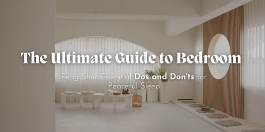 The Ultimate Guide to Bedroom Feng Shui: Essential Dos and Don'ts for Peaceful Sleep